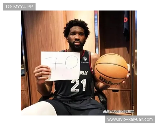 76人内线攻防面临考验 恩比德膝盖状况将决定禁区统治力与空间